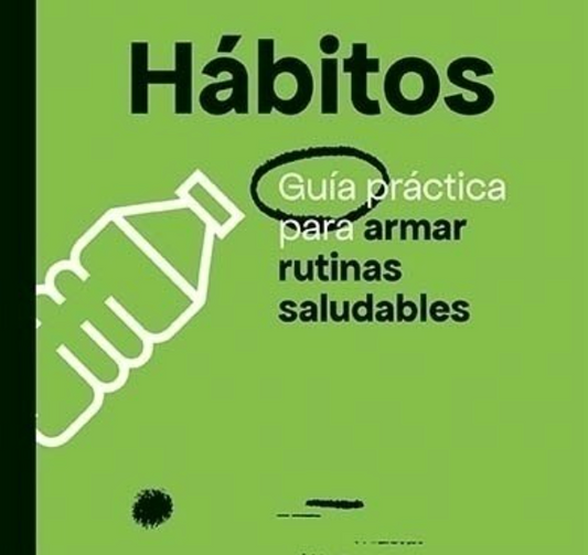 Guía de buenos hábitos, soluciones y bienestar
